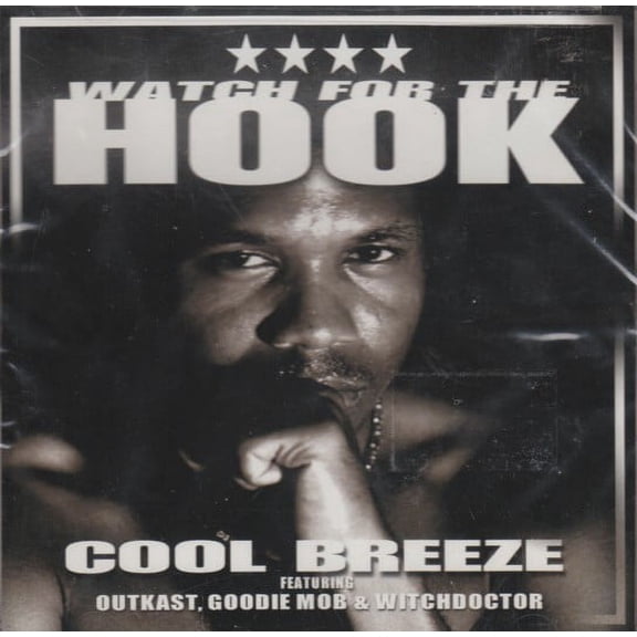 Cool Breeze OutKast Goodie Mob - Watch For The Hook - 606949704629 - CD