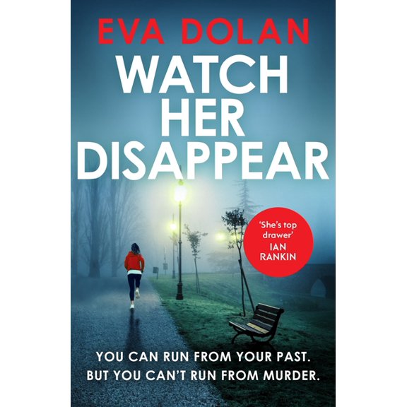 Watch Her Disappear (Paperback)