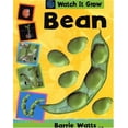 thumbnail image 1 of Pre-Owned Bean (Watch It Grow) (Hardcover) 1583405038 9781583405031, 1 of 1