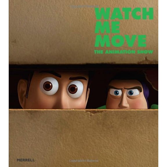 Pre-Owned Watch Me Move: The Animation Show Paperback