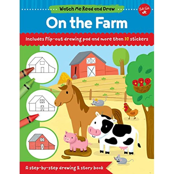 Pre-Owned Watch Me Read and Draw: On the Farm: A Step-By-Step Drawing & Story Book - Includes Flip-Out Drawing Pad and More Than 30 Stickers (Paperback) 1633227197 9781633227194
