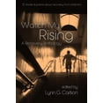 thumbnail image 1 of Watch My Rising : A Recovery Anthology, 37 stories & poems about recovery from addiction (Paperback), 1 of 1