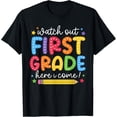 thumbnail image 1 of Watch Out First Grade Here I Come First Day Back To School T-Shirt, 1 of 4