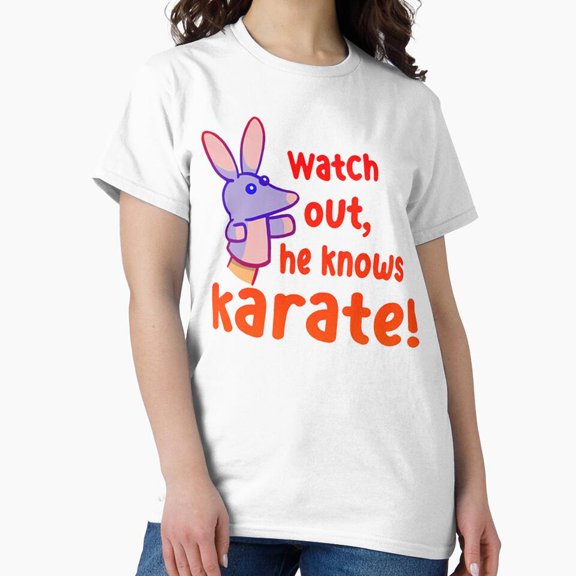 Watch Out He Knows Karate Humorous Child Martial Arts Defense Variant E Slogan T-Shirt
