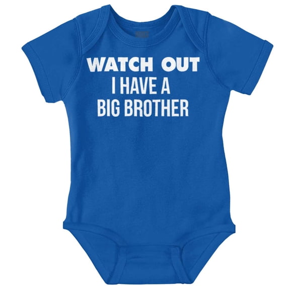 Watch Out I Have A Big Brother Cute Romper Boys or Girls Infant Baby Brisco Brands 12M