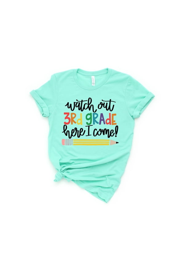 Watch Out Third Grade Here I Come Shirt,Back To School Shirt,First Grade Teacher Tee,Teach