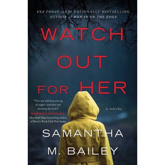 Watch Out for Her, (Paperback)