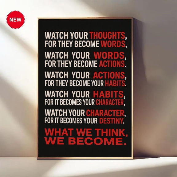 Watch Your Thoughts Poster, Motivational Classroom Art, Inspirational Quote Print For Office, School, Home Decor, Positive Mindset Poster Home Decor #1626, 16x24 UNFRAMED