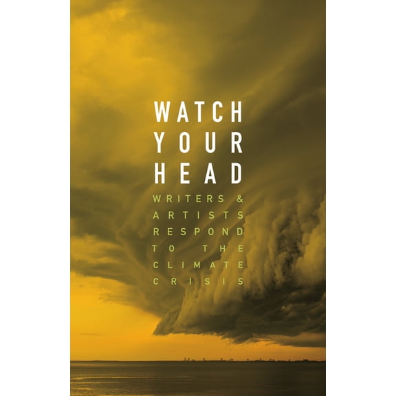 Watch Your Head Kathryn Mockler (Paperback)