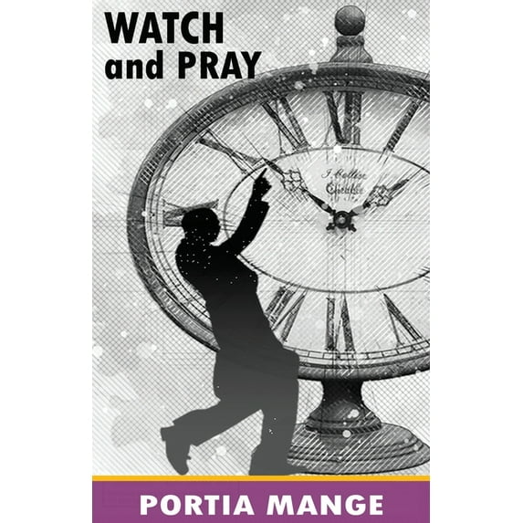 Watch and Pray (Paperback)