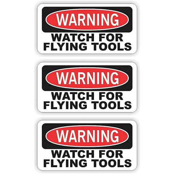 Watch for Flying Tools Hard Hat Sticker / Helmet Decal Label Lunch Tool Box Motorcycle Construction | Size: 1"x2" | Set of 3 Stickers!