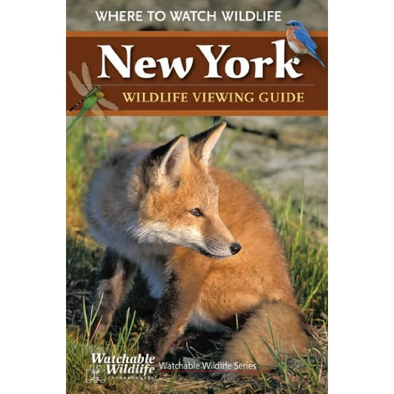 Pre-Owned New York Wildlife Viewing Guide: Where to Watch Wildlife (Watchable Wildlife Series) (Paperback) 1591933757 9781591933755