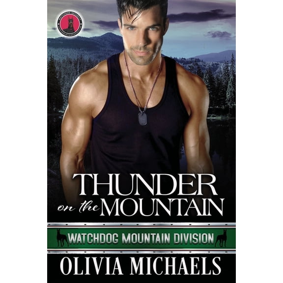 Watchdog Mountain Division Thunder on the Mountain: Watchdog Mountain Division Book 5, Book 5, (Paperback)