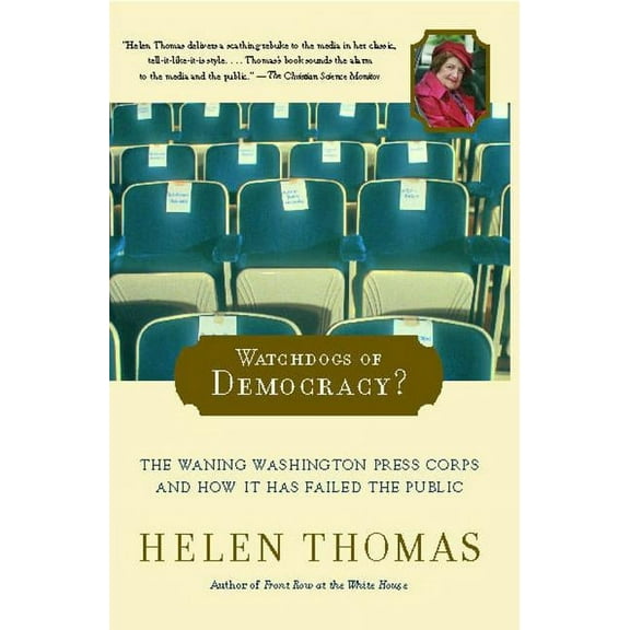 Watchdogs of Democracy?, (Paperback)