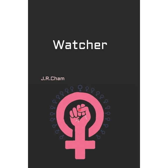Watcher: Watcher (Series #1) (Paperback)