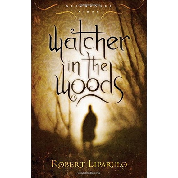 Pre-Owned Watcher in the Woods (Dreamhouse Kings Series, Book 2) (Hardcover) 1595544968 9781595544964