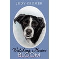 thumbnail image 1 of Watching Flower Bloom (Paperback), 1 of 1