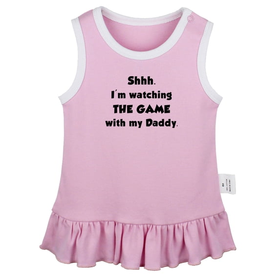I'm Watching The Game With My Daddy Funny Dresses For Baby, Newborn Babies Skirts, Infant Princess Dress, 0-24M Kids Graphic Clothes (Pink Sleeveless Dresses, 0-6 Months)