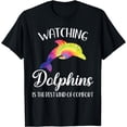 thumbnail image 1 of Watching dolphins is comfort dolphin T-Shirt, 1 of 3
