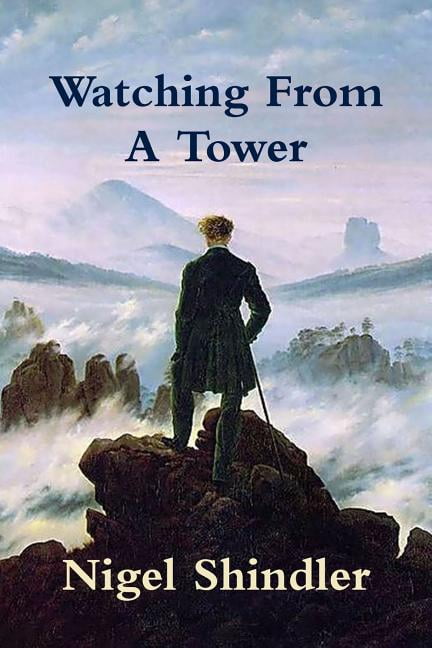 Watching From A Tower (Paperback)