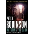 thumbnail image 1 of Pre-Owned Watching the Dark: An Inspector Banks Novel Novels, 20 Hardcover Peter Robinson, 1 of 1