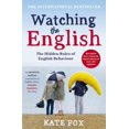 thumbnail image 1 of Watching the English: the International Bestseller Revised and Updated, 1 of 1