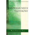 thumbnail image 1 of Pre-Owned Watchman Nees Testimony: (Paperback) 0870830511 9780870830518, 1 of 1