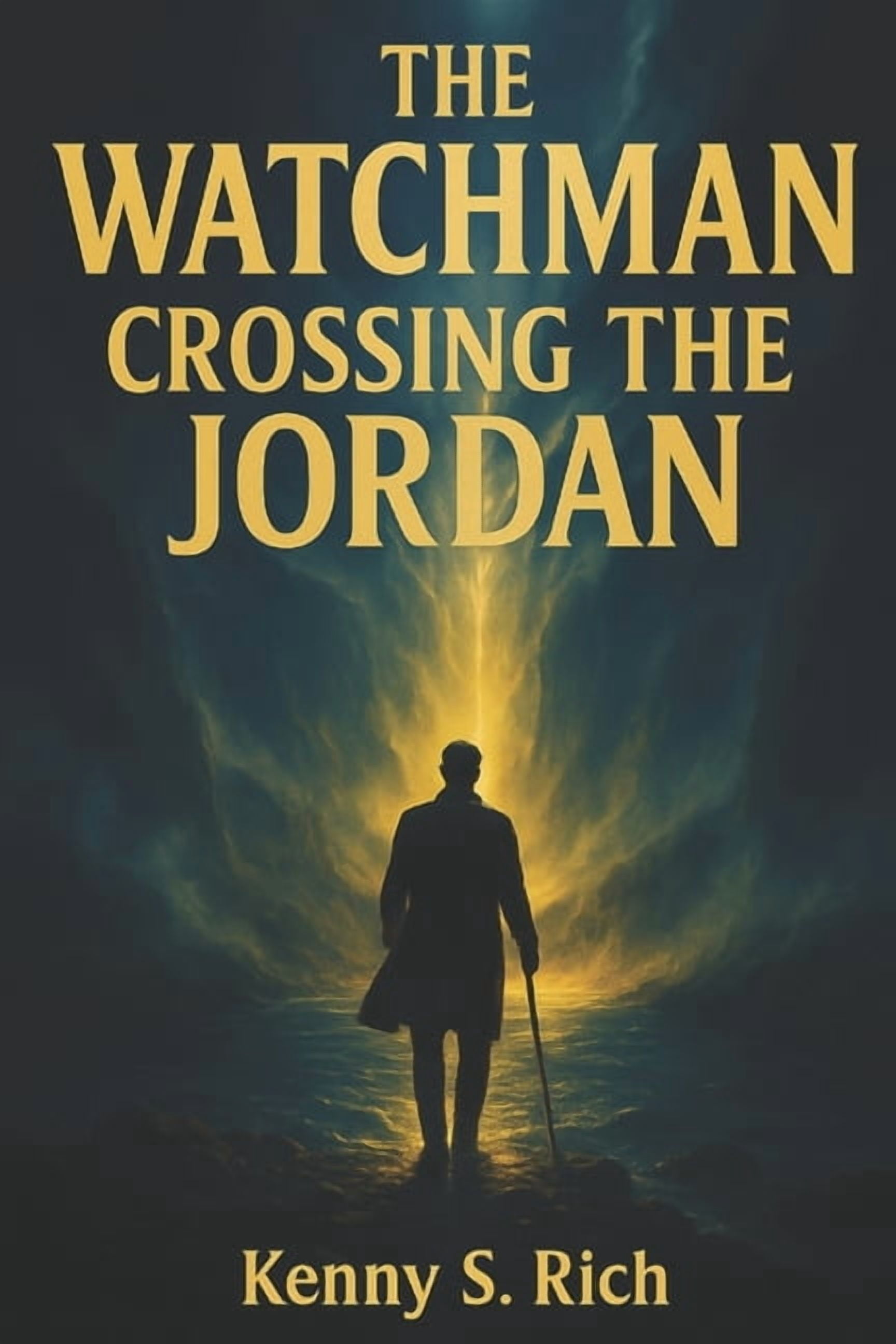 Watchman The Watchman: Crossing the Jordan, Book 3, (Paperback)