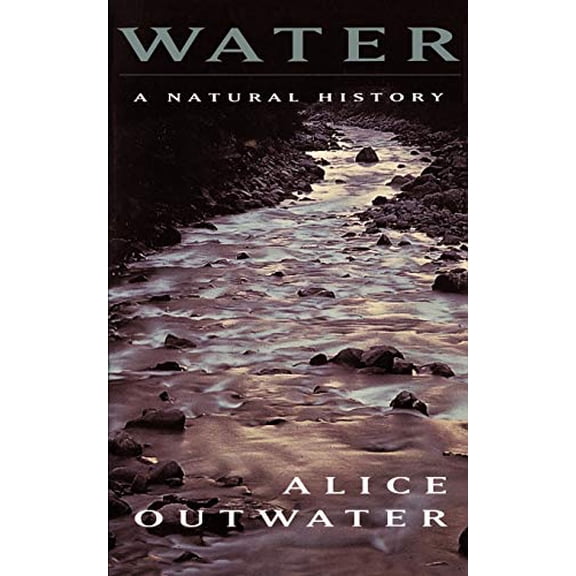 Pre-Owned Water: A Natural History (Paperback) 0465037801 9780465037803