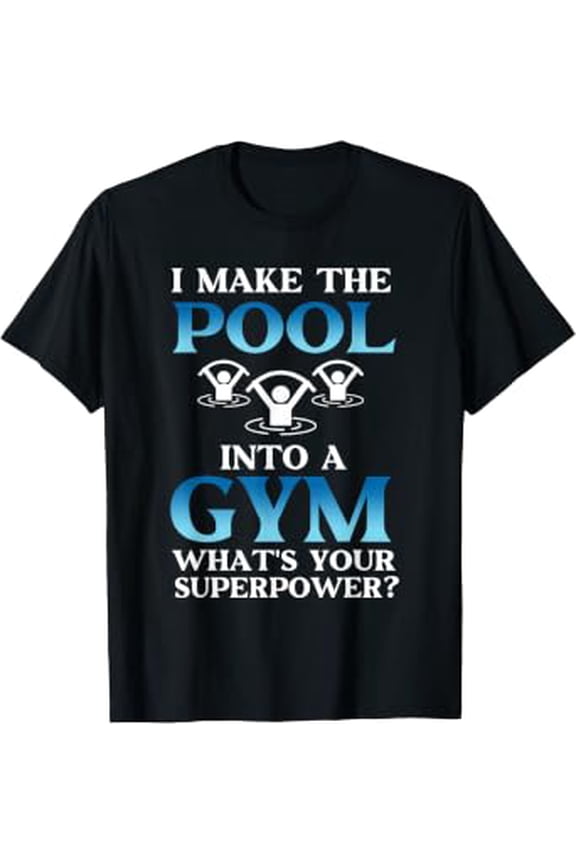 Water Aerobics Instructor T-Shirt