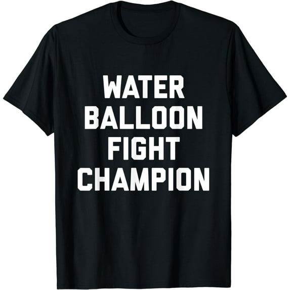 Water Balloon Fight Champion Summer Camp Games Picnic Family T-Shirt