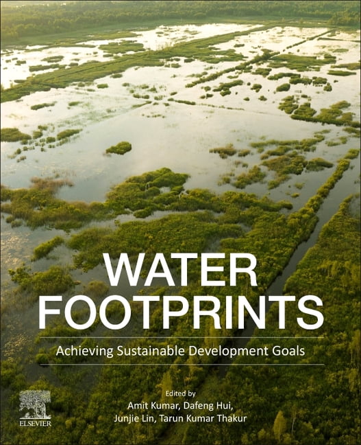 Water Footprints: Achieving Sustainable Development Goals, (Paperback ...