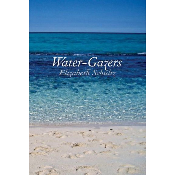 Water-Gazers