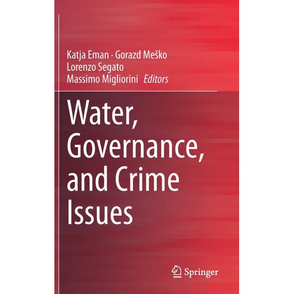 Water, Governance, and Crime Issues, (Hardcover)