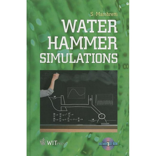 Water Hammer Simulations [With CDROM] (Mixed media product)