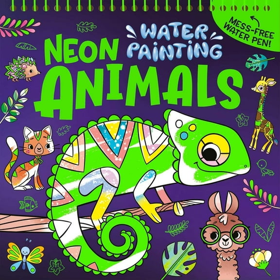 Neon Water Painting Animals: Mess Free Activity Book, (Spiral-Bound)