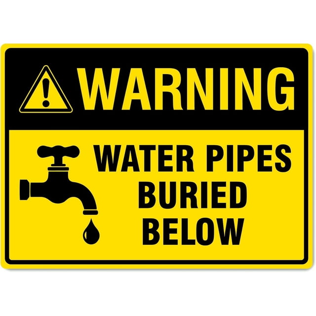 Water Pipes Buried Below Warning Signs Metal Tin Sign 8x12 Inches
