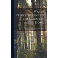 thumbnail image 1 of Water Purification for the Country Home (Hardcover), 1 of 1