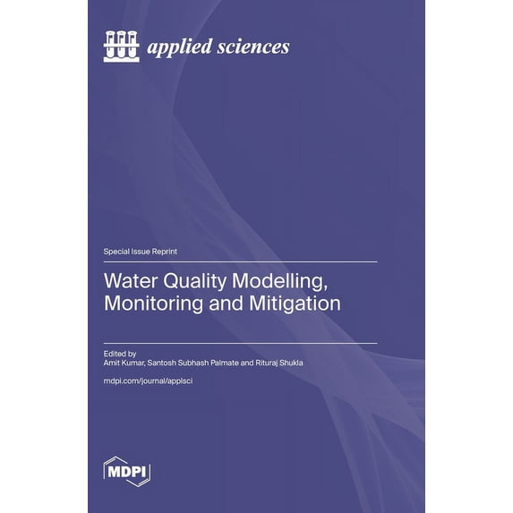 Water Quality Modelling, Monitoring and Mitigation, (Hardcover)