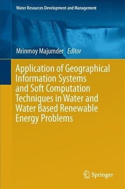 Water Resources Development and Management: Application of Geographical ...