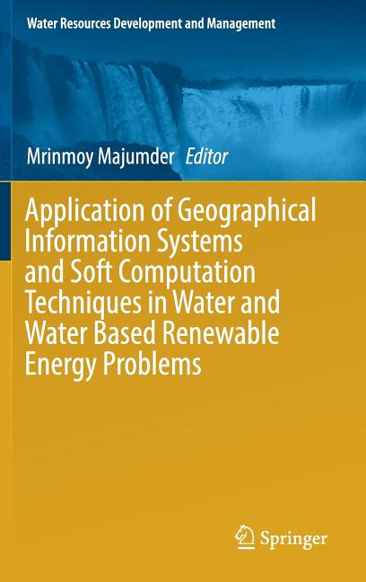Water Resources Development and Manageme Application of Geographical ...