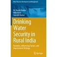 thumbnail image 1 of Water Resources Development and Manageme Drinking Water Security in Rural India: Dynamics, Influencing Factors, and Improvement Strategy, (Hardcover), 1 of 1