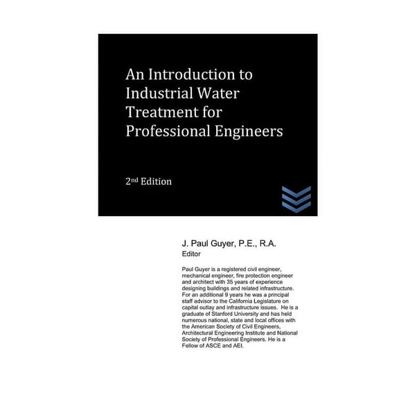 Water Resources Engineering: An Introduction to Industrial Water Treatment for Professional Engineers (Paperback)