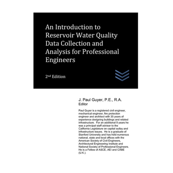 Water Resources Engineering: An Introduction to Reservoir Water Quality Data Collection and Analysis for Professional Engineers (Paperback)