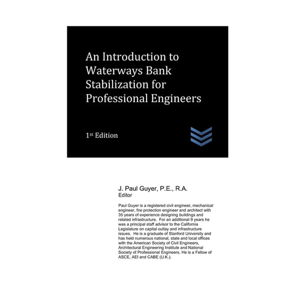 Water Resources Engineering An Introduction to Waterways Bank Stabilization for Professional Engineers, (Paperback)