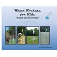 thumbnail image 1 of Water Rockets, for Kids, (Paperback), 1 of 1