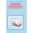 thumbnail image 1 of Water Science and Technology Library Groundwater Recharge from Run-Off, Infiltration and Percolation, Book 55, (Hardcover), 1 of 1