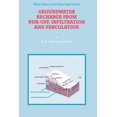 thumbnail image 1 of Water Science and Technology Library Groundwater Recharge from Run-Off, Infiltration and Percolation, Book 55, (Paperback), 1 of 1