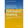 thumbnail image 1 of Water Science and Technology Library Hydrological Modeling: Hydraulics, Water Resources and Coastal Engineering, Book 109, (Paperback), 1 of 1