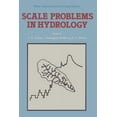 thumbnail image 1 of Water Science and Technology Library Scale Problems in Hydrology: Runoff Generation and Basin Response, Book 6, (Paperback), 1 of 1